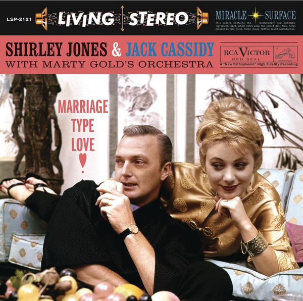 Marriage Type Love - Shirley Jones & Jack Cassidy Album