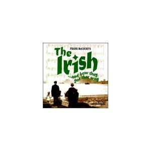 The Irish ... And How They Got That Way Upcoming Broadway CD