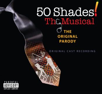 50 SHADES! THE MUSICAL - Original Cast Recording Album Cover Art
