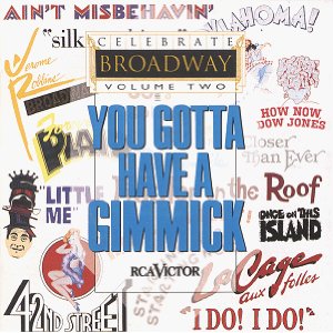 You Gotta Have A Gimmick Upcoming Broadway CD