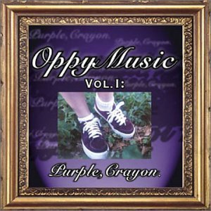 Oppy Music Vol. I: Purple, Crayon. Upcoming Broadway CD