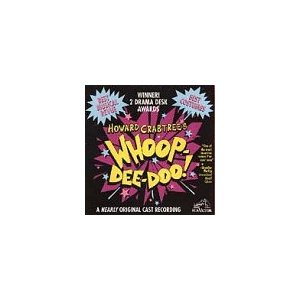 Howard Crabtree's Whoop-Dee-Doo! Upcoming Broadway CD