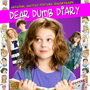 DEAR DUMB DIARY – Original Television Soundtrack Album
