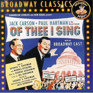 Of Thee I Sing Upcoming Broadway CD