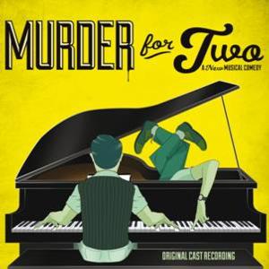 Murder For Two - Original Cast Recording Album