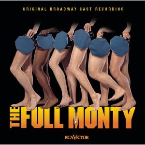 The Full Monty Upcoming Broadway CD