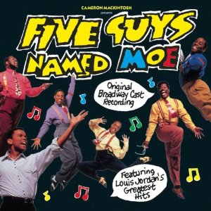 Five Guys Named Moe Upcoming Broadway CD
