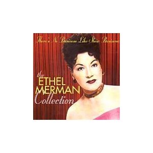 The Ethel Merman Collection Upcoming Broadway CD