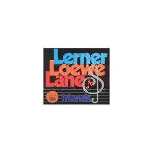 Lerner, Loewe, Lane & Friends Upcoming Broadway CD