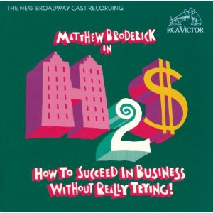 How to Succeed in Business Without Really Trying! Upcoming Broadway CD