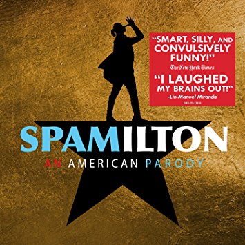 Spamilton: An American Parody Album