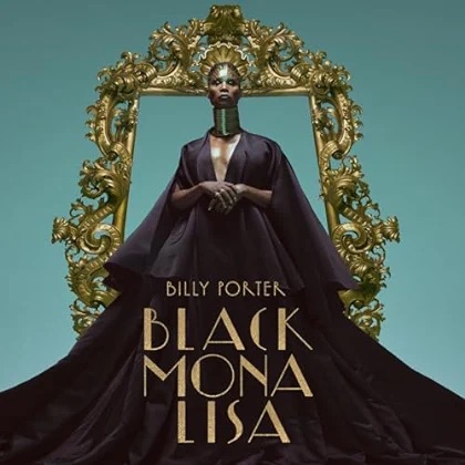 Billy Porter: Black Mona Lisa Album
