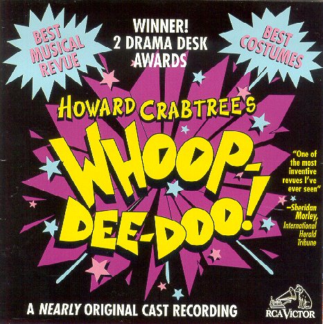 Howard Crabtree’s Whoop-Dee-Doo! - Original Off-Broadway Cast Album