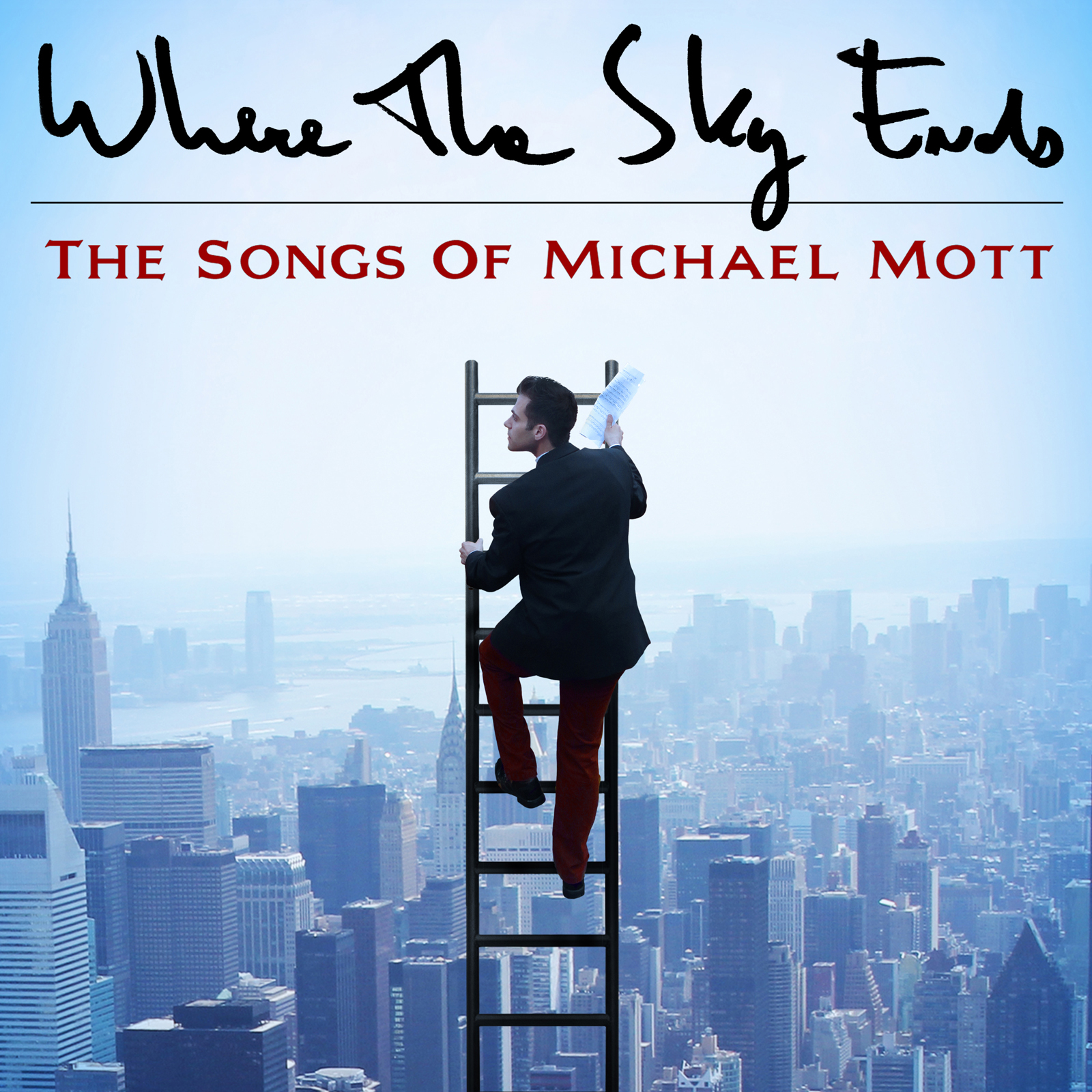 Where The Sky Ends: The Music of Michael Mott - Various Artists Album
