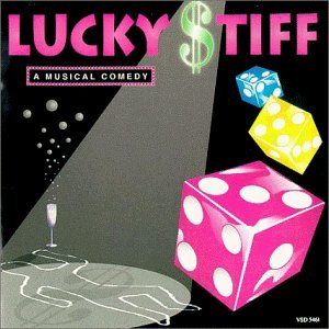 Lucky Stiff  Upcoming Broadway CD