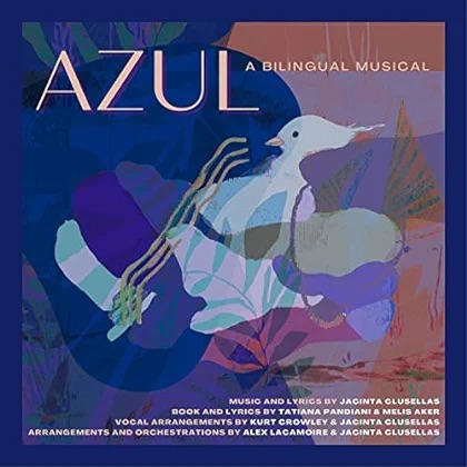 Azul a billingual musical [Studio EP] Album