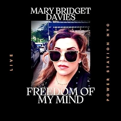 Mary Bridget Davies: Freedom of My Mind Album