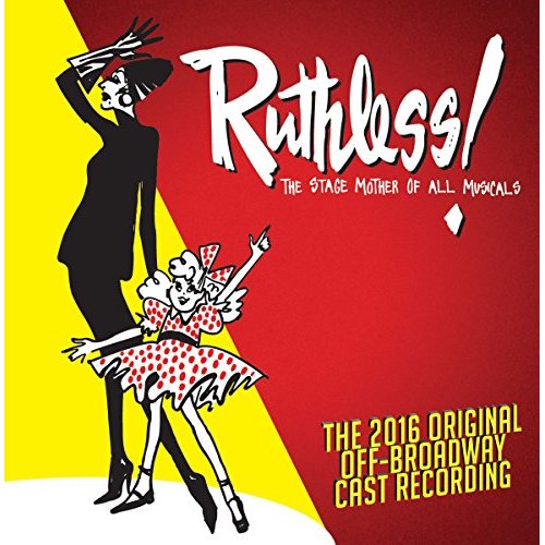 RUTHLESS! The Musical Album