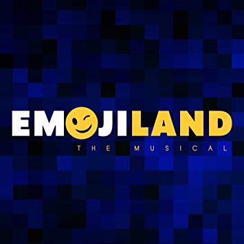 Emojiland the Musical (Original Off-Broadway Cast Recording) Album