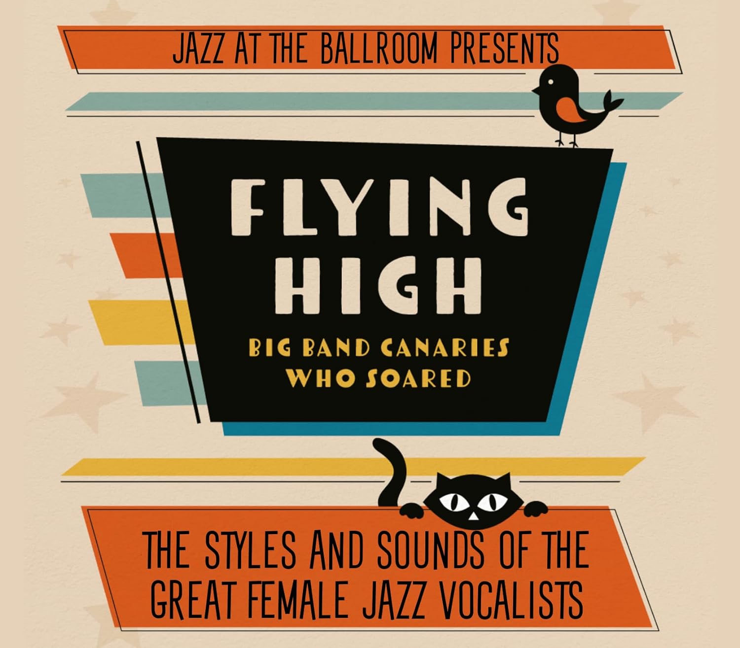 Flying High: Big Band Canaries Who Soared Album