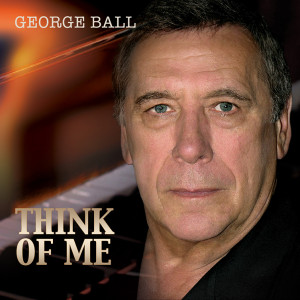Think of Me - George Ball Album