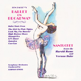 Ben Bagley's Ballet on Broadway Album