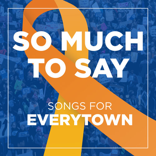 So Much To Say – Songs for Every Town Album