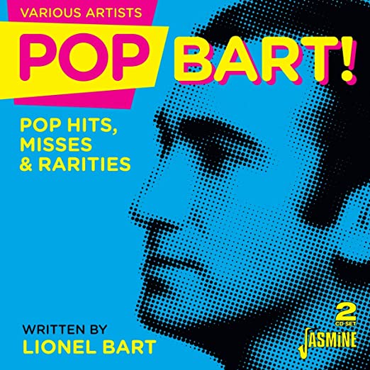 Pop Bart! (Pop Hits, Misses & Rarities written by Lionel Bart) Album