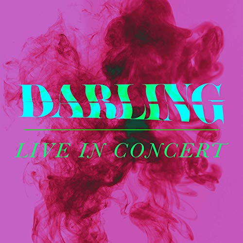 'Darling' Live in Concert Album