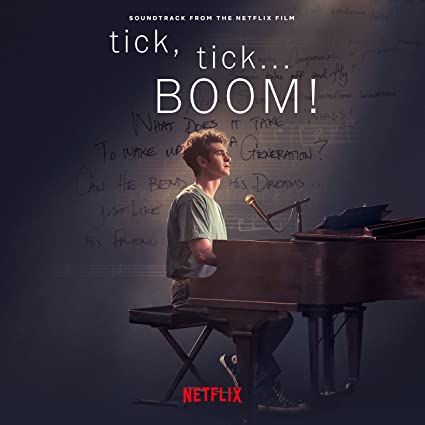 tick, tick... BOOM! Soundtrack from the Netflix Film Album