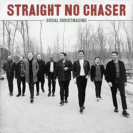 Straight No Chaser: Social Christmasing Album