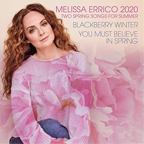 Melissa Errico: Two Spring Songs for Summer Album