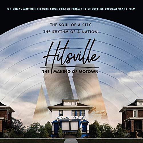 Hitsville: The Making Of Motown (Original Motion Picture Soundtrack / Deluxe) Album