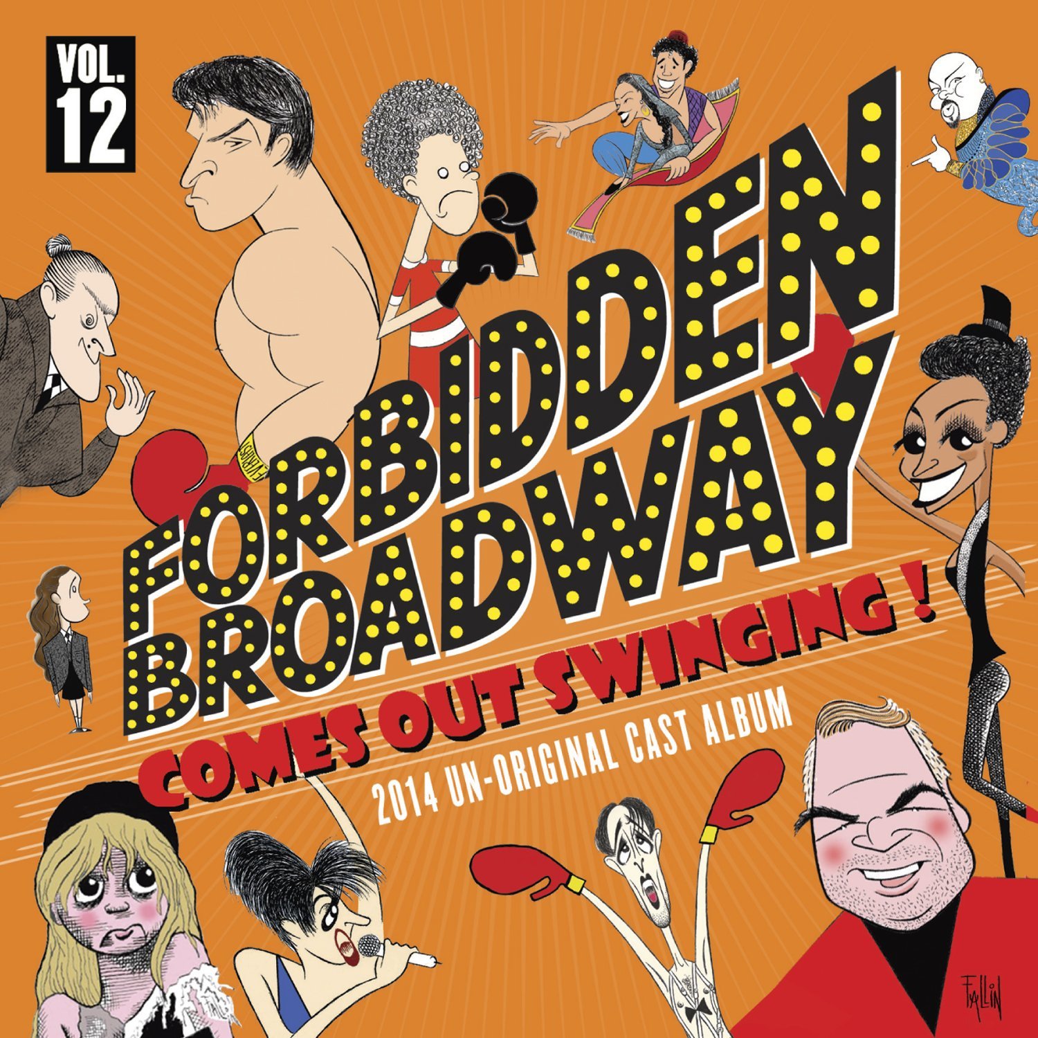 Forbidden Broadway: Comes Out Swinging! - 2014 Un-Original Cast Album Album