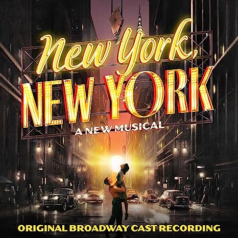 New York, New York (Original Cast Recording) Album