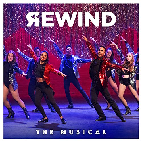  Rewind : The Musical (Original Cast Recording) Album