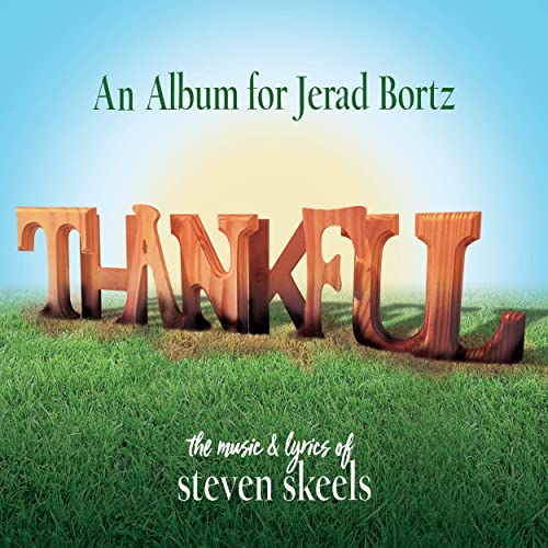 Thankful: A Benefit Album For Jerad Bortz Album