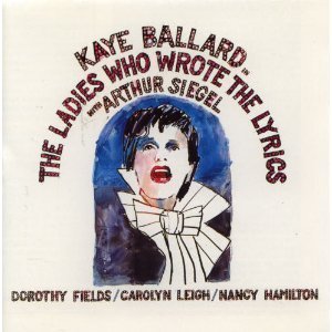 Ladies Who Wrote the Lyrics Upcoming Broadway CD