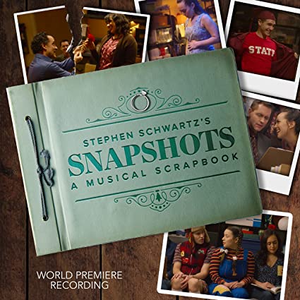 Stephen Schwartz's Snapshots - Musical Scrapbook World Premiere Rec. Album