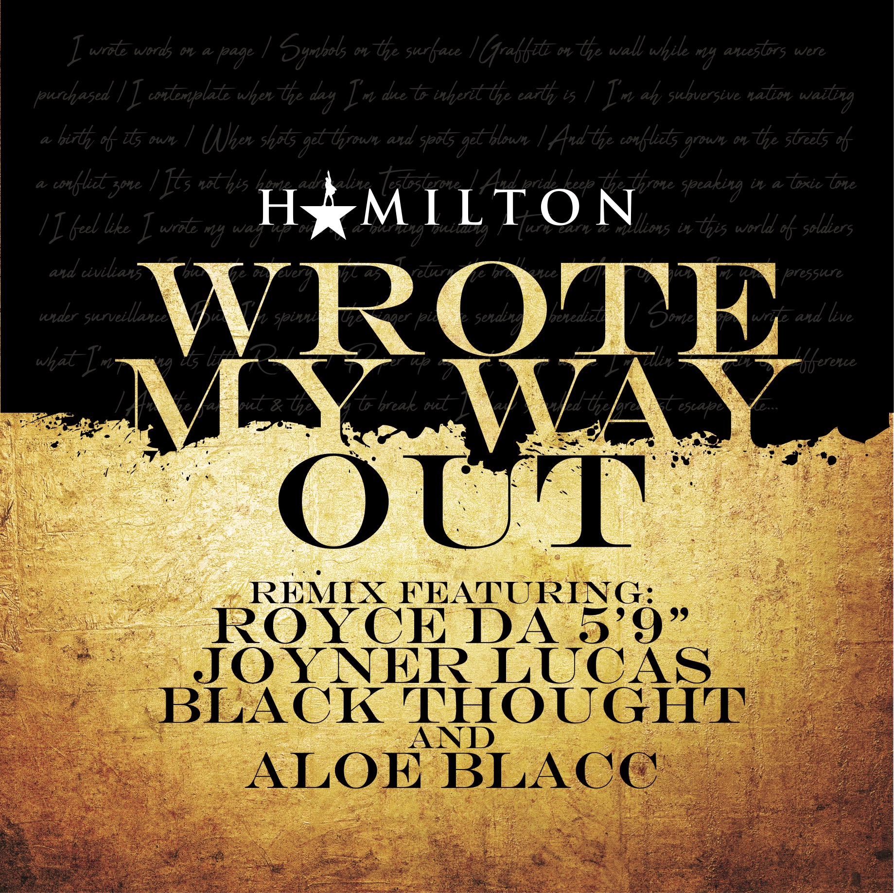 Wrote My Way Out Remix (featuring Royce Da 5'9