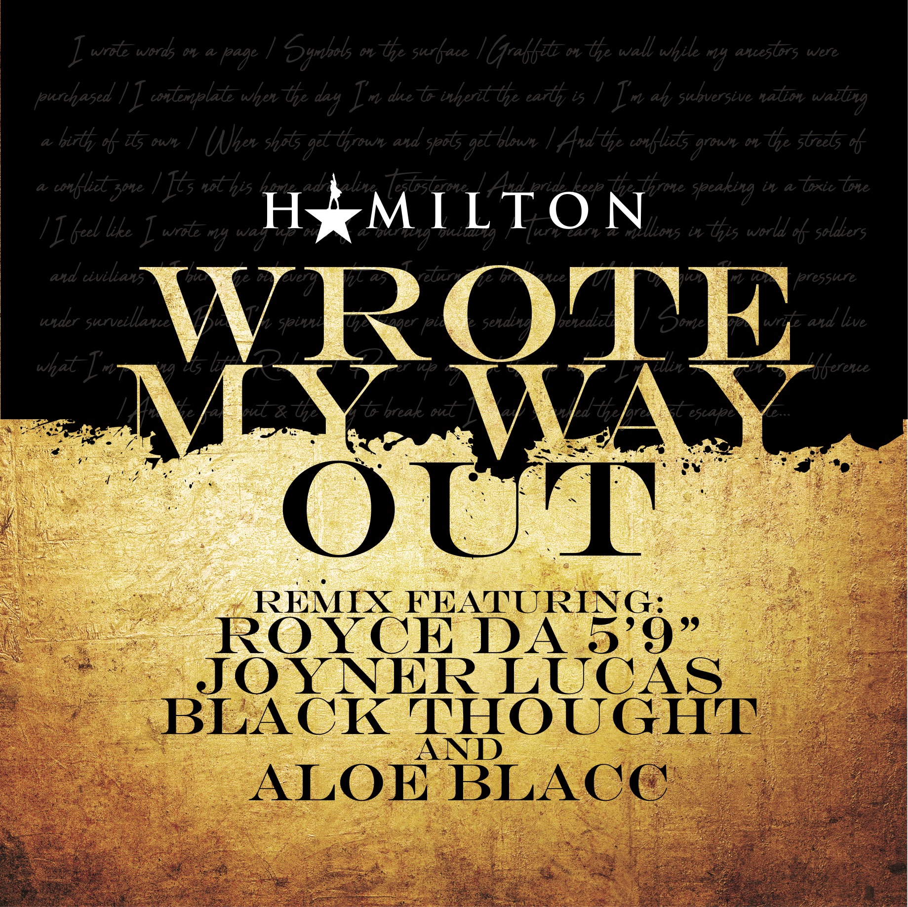 Wrote My Way Out Remix (featuring Royce Da 5'9", Joyner Lucas, Black Thought, Aloe Bl Album Cover Art