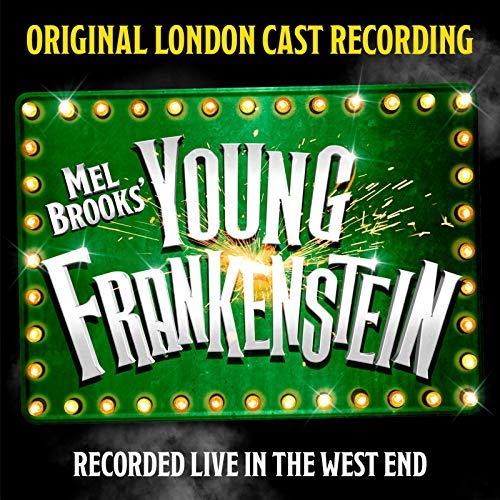 Mel Brooks' Young Frankenstein (Original London Cast Recording) Album