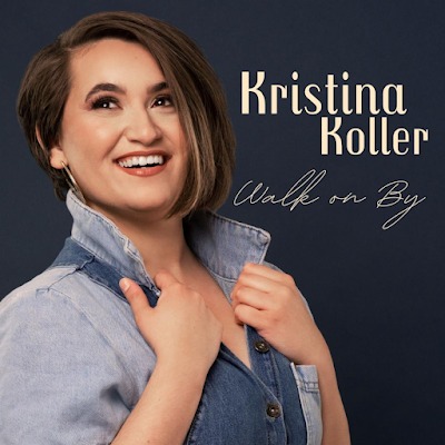 Kristina Koller: Walk on By Album Cover Art