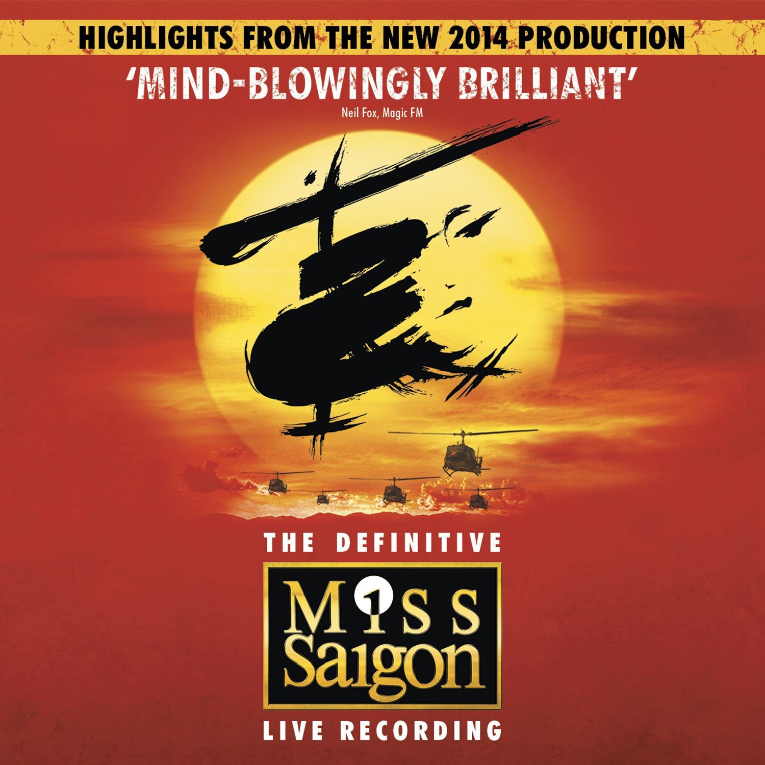 Highlights from Miss Saigon - The Definitive Live Recording Album