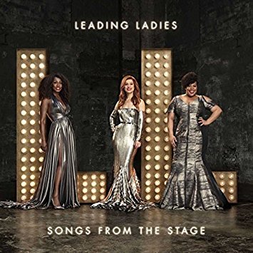 Leading Ladies: Songs From the Stage Album