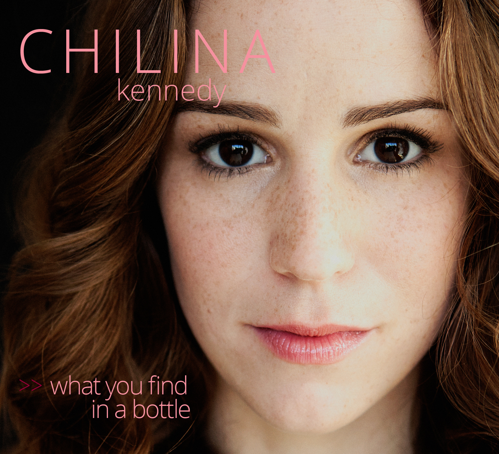 What You Find in a Bottle - Chilina Kennedy Album