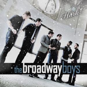 Hark! - The Broadway Boys Album