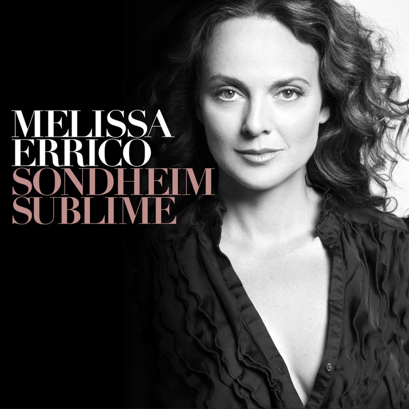 Melissa Errico: Sondheim Sublime Album