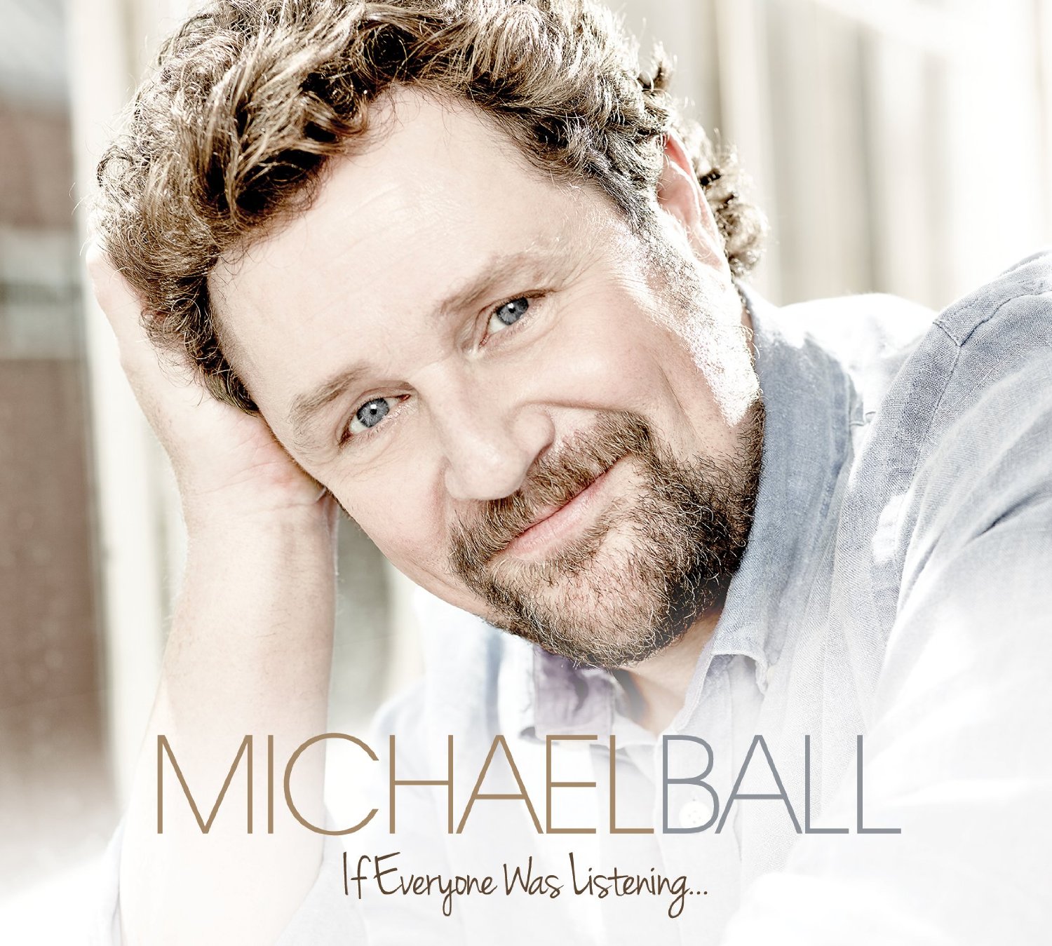 If Everyone Was Listening - Michael Ball Album