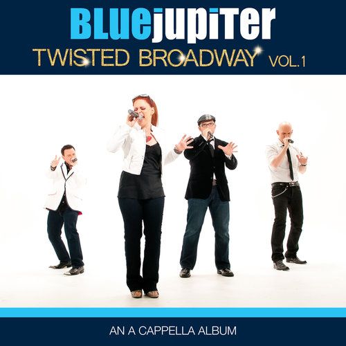 Blue Jupiter: Twisted Broadway, Volume One Album